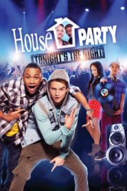 House Party: Tonight’s the Night