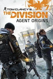 Tom Clancy’s the Division: Agent Origins