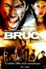 Bruc, the Manhunt