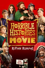 Horrible Histories  The Movie – Rotten Romans