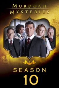 Murdoch Mysteries: Season 10
