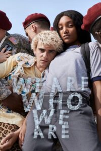 We Are Who We Are: Season 1